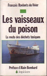 Livrenpoche : Les vaisseaux du poison - François Roelants Du Vivier - Livre