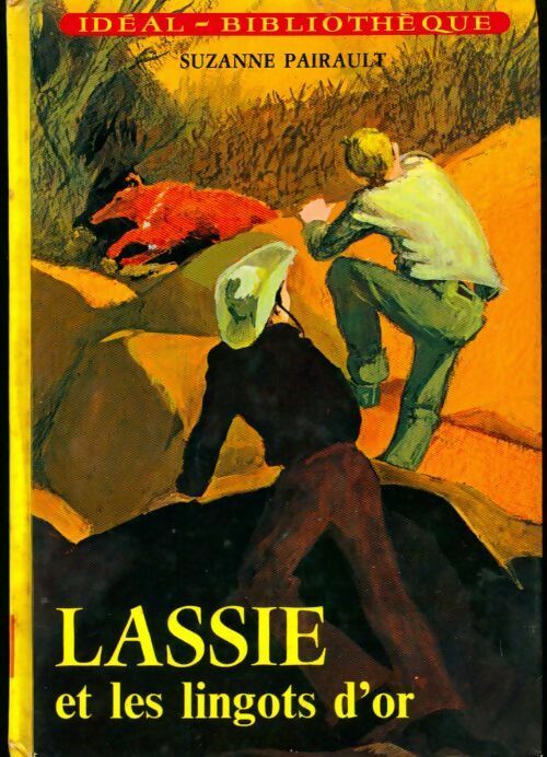 Livrenpoche : Lassie et les lingots d'or - Suzanne Pairault - Livre