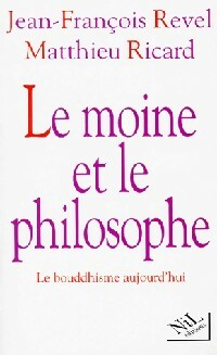 Livrenpoche : Le moine et le philosophe - Jean-François Revel, Matthieu Ricard - Livre