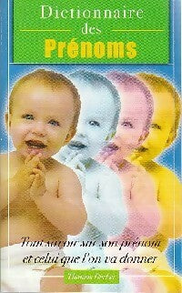 Livrenpoche : Dictionnaire des prénoms - Thomas Decker - Livre