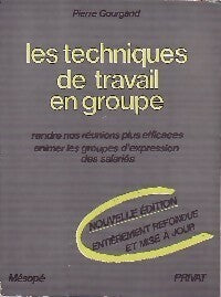 Livrenpoche : Les techniques de travail en groupe - P. Gourgand - Livre