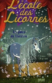 Livrenpoche : La pièce de théâtre - Linda Chapman - Livre
