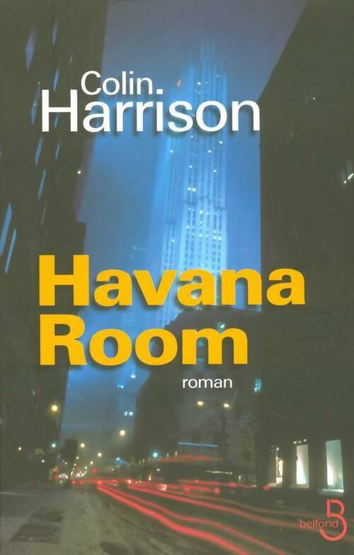 Livrenpoche : Havana Room - Colin Harrison - Livre