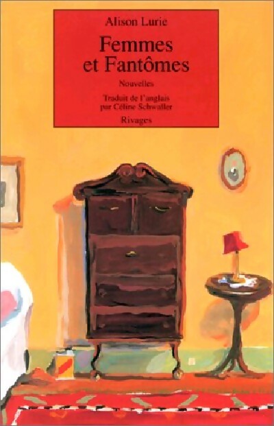 Livrenpoche : Femmes et fantômes - Alison Lurie - Livre