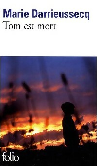 Livrenpoche : Tom est mort - Marie Darrieussecq - Livre