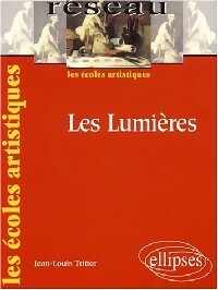 Livrenpoche : Les Lumières - Jean-Louis Tritter - Livre