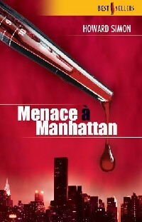 Livrenpoche : Menace à Manhattan - Howard Simon - Livre