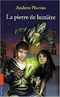 Livrenpoche : La pierre de lumière - Andrew Norris - Livre