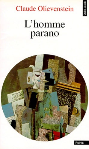 Livrenpoche : L'homme parano - Claude Olivenstein - Livre