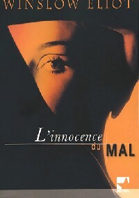 Livrenpoche : L'innocence du mal - Winslow Eliot - Livre