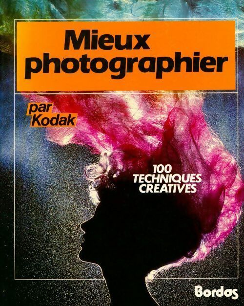 Livrenpoche : Mieux photographier - Kodak - Livre