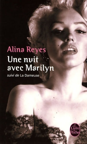 Livrenpoche : Une nuit avec Marilyn - Alina Reyes - Livre