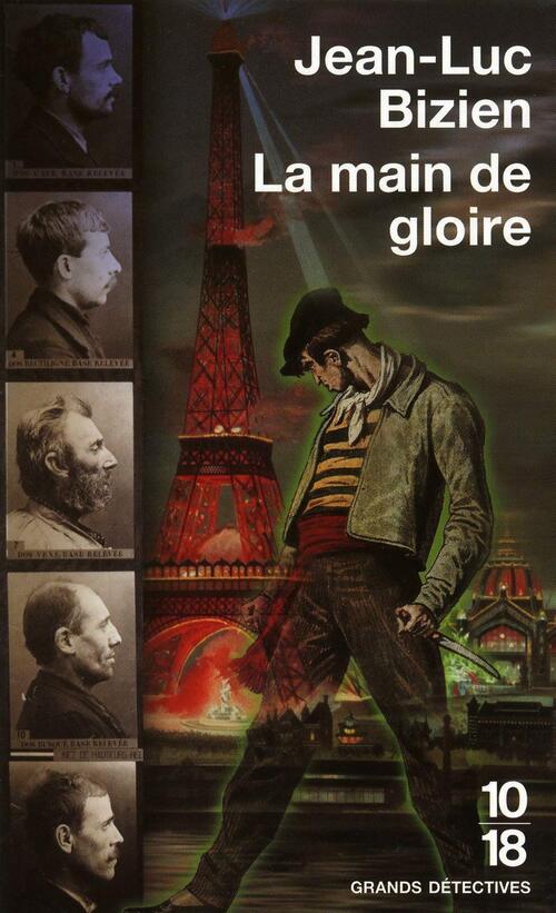 La cour des miracles Tome II : La main de gloire - Jean-Luc Bizien - Livre