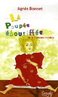 Livrenpoche : La poupée ebouriffée - Agnès Bonnet - Livre