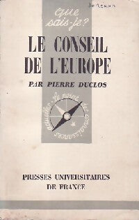 Le conseil de l'Europe - Pierre Duclos - Livre