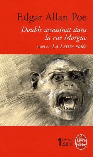 Livrenpoche : Double assassinat dans la rue Morgue / La lettre volée - Edgar Allan Poe - Livre