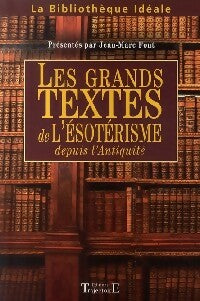 Livrenpoche : Les grands textes de l'ésotérisme - Jean-Marc Font - Livre