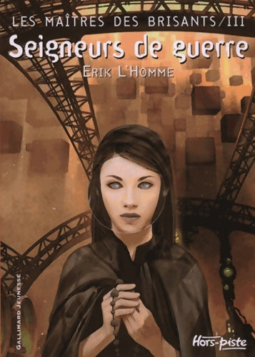 Livrenpoche : Les maîtres des Brisants Tome III : Seigneurs de guerre - Erik L'homme - Livre