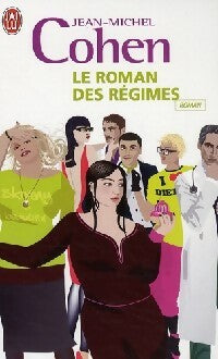 Livrenpoche : Le roman des régimes - Jean-Michel Cohen - Livre