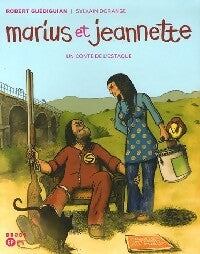 Marius et Jeannette - Robert Guédigian, Jean-Louis Milesi - Livre