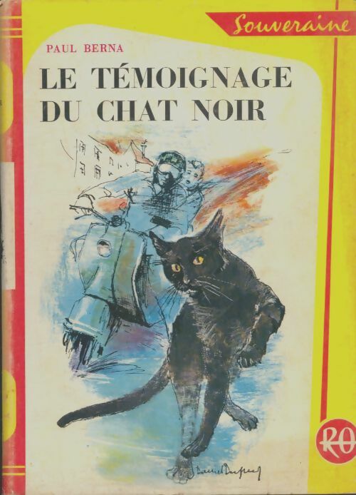 Livrenpoche : Le témoignage du chat noir - Paul Berna - Livre