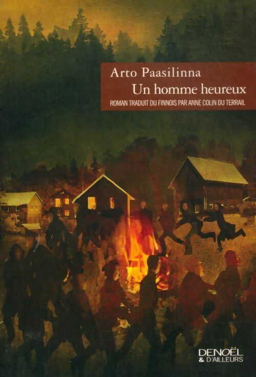 Livrenpoche : Un homme heureux - Arto Paasilinna - Livre