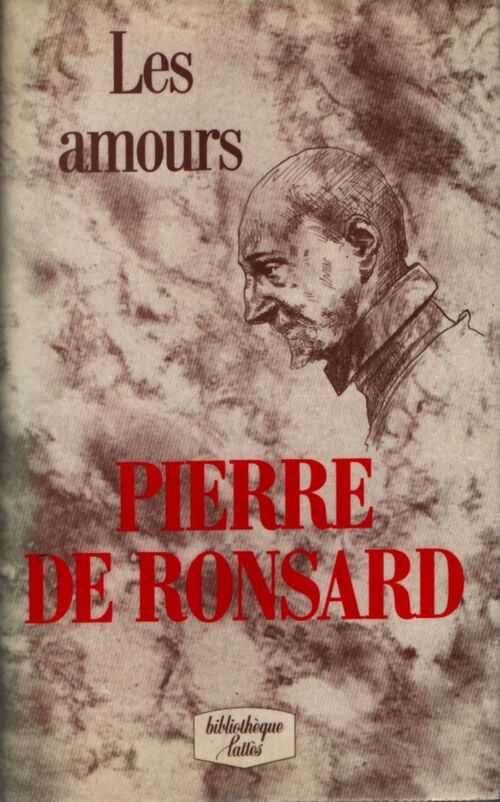 Les amours - Pierre De Ronsard - Livre