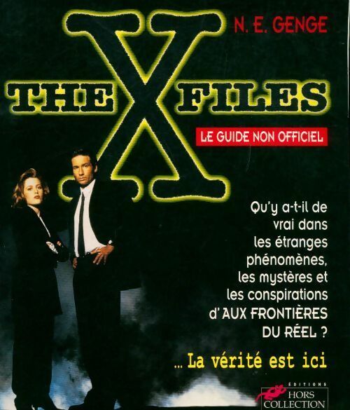 Livrenpoche : The X-Files, le guide non officiel - N.E. Genge - Livre