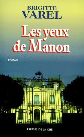 Livrenpoche : Les yeux de Manon - Brigitte Varel - Livre