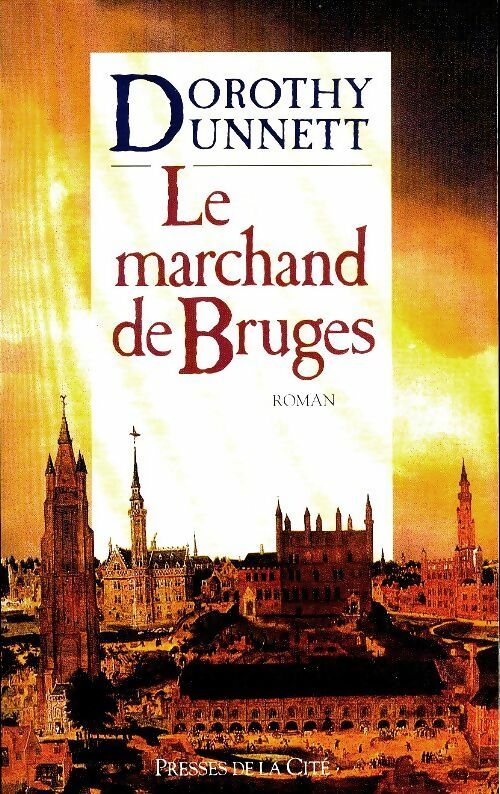 Livrenpoche : Le marchand de Bruges - Dorothy Dunnett - Livre