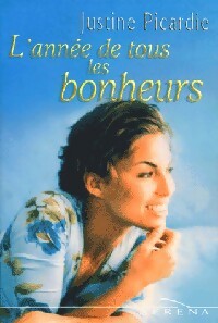Livrenpoche : L'année de tous les bonheurs - Justine Picardie - Livre