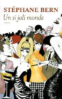Livrenpoche : Un si joli monde - Stéphane Bern - Livre