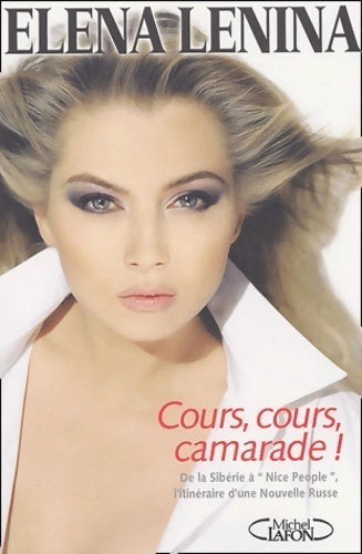 Livrenpoche : Cours, cours, camarade - Elena Lenina - Livre