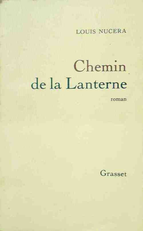 Livrenpoche : Chemin de la Lanterne - Louis Nucera - Livre
