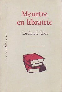 Livrenpoche : Meurtre en librairie - Carolyn G. Hart - Livre