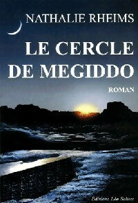 Livrenpoche : Le cercle de Megiddo - Nathalie Rheims - Livre