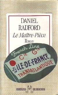Livrenpoche : Le maître-pièce - Daniel Radford - Livre