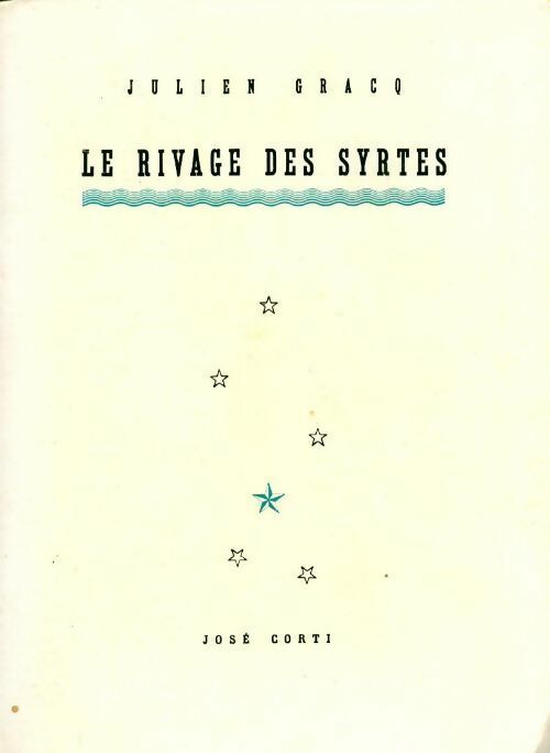 Livrenpoche : Le rivage des Syrtes - Julien Gracq - Livre