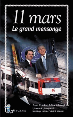 Livrenpoche : 11 Mars. Le grand mensonge - Collectif - Livre