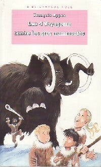 Livrenpoche : Les 4 voyageurs contre les gros mammouths - François Appas - Livre