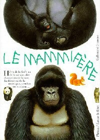 Livrenpoche : Le mammifère - Collectif - Livre