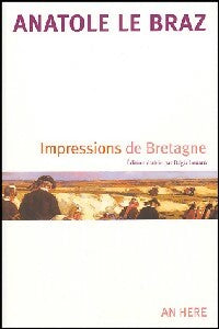 Livrenpoche : Impressions de Bretagne - Anatole Le Braz - Livre