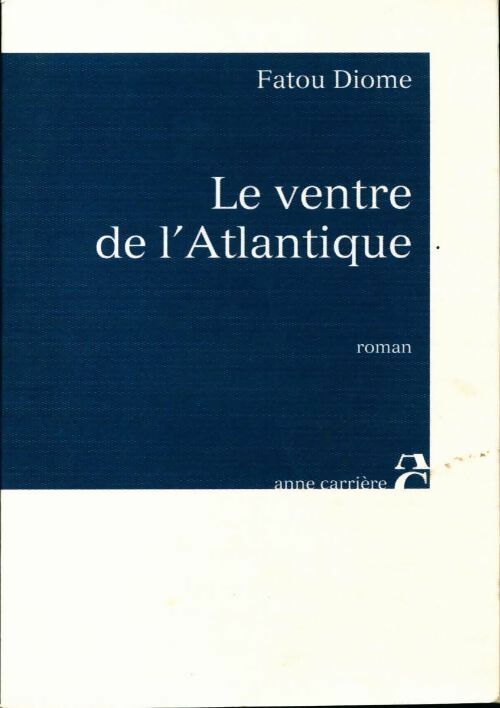 Livrenpoche : Le ventre de l'Atlantique - Fatou Diome - Livre