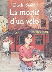 Livrenpoche : La moitié d'un vélo - Derek Smith - Livre