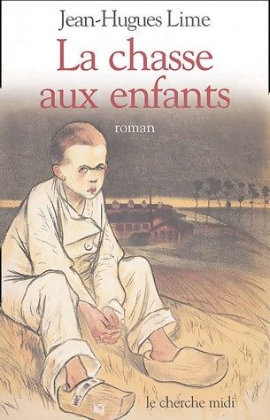 Livrenpoche : La chasse aux enfants - Bertrand Solet - Livre