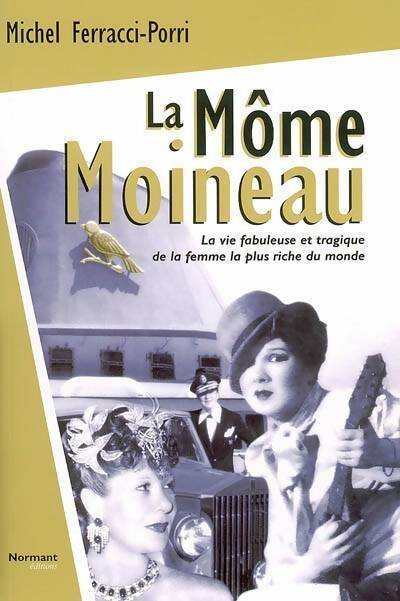 Livrenpoche : La môme Moineau - Michel Ferracci-Porri - Livre