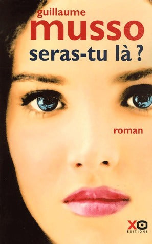 Livrenpoche : Seras-tu là ? - Guillaume Musso - Livre