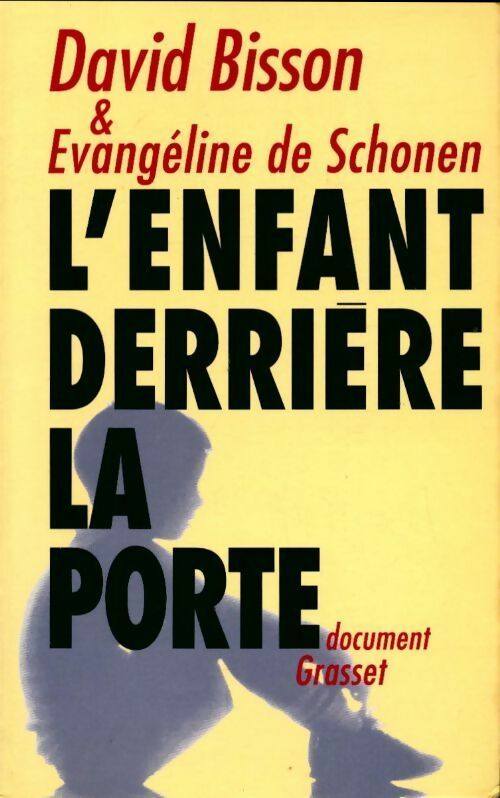 Livrenpoche : L'enfant derrière la porte - Evangeline De Schonen - Livre