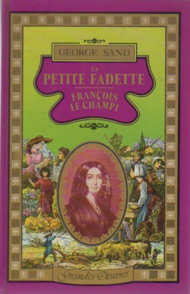 Livrenpoche : La petite Fadette - George Sand, Sand - Livre