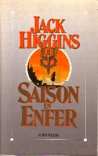 Livrenpoche : Saison en enfer - Jack Higgins - Livre
